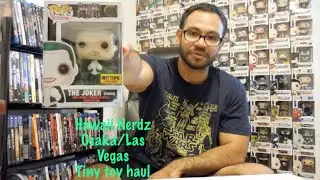 Hawaii Nerdz - Osaka/LV Tiny toy haul