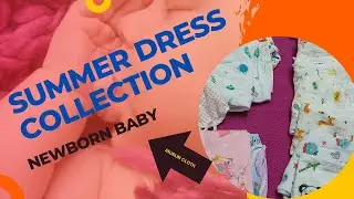 Summer dress collection#newborn baby#Muslin cloth@Natchataradiaries