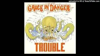 Grace In Danger - Higher