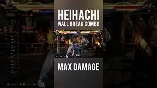 Комбо Heihachi Warrior Wall Break с максимальным уроном