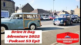 Drive It Day Adventure 2022 - Podcast S3 Ep2