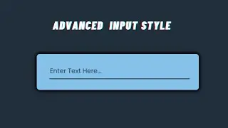 Advanced Input Style | HTML & CSS | Web Tutorials