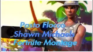 Fortnite Montage- Shawn Michaels (Pasto Flocco)