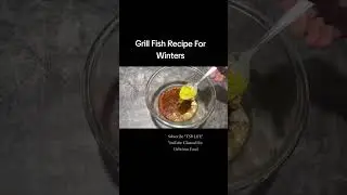 Juicy Grill Fish Recipe For Winters 😍 | Homemade Fish BBQ Recipe #foodshorts #ytshorts #grillfish