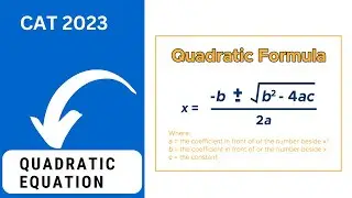 One Shot Quadratic equation | CAT | XAT | CMAT | NMAT | SNAP | Arsh Classes | Abhijeet Sinha