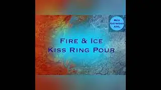 Fire & Ice Kiss Ring Pour Acrylic Painting