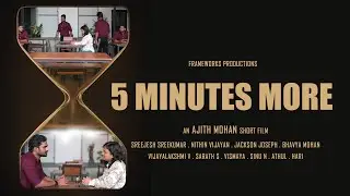 5 MINUTES MORE | Sci-Fi | ROMANCE | AWARD WINNING SHORT FILM 2025 | MALAYALAM