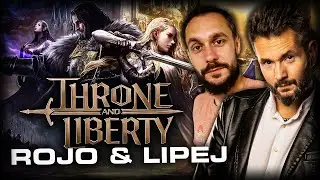 Throne and Liberty OPINIA | Rojo & Lipej