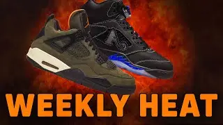 WEEKLY HEAT: UNDEFEATED AIR JORDAN 4 & AWAKE AIR JORDAN 5