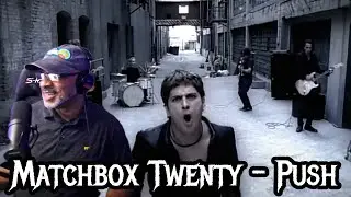 Matchbox Twenty - Push - Producer REACTS