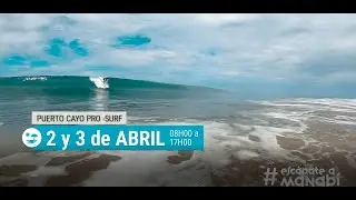 &iexcl;El surf llega hasta Puerto Cayo, los esperamos!