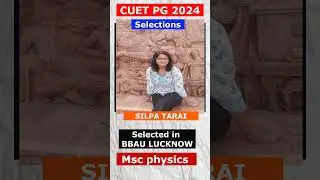 CUET PG 2024 Selection | msc physics #cuetpg #bbau #shorts