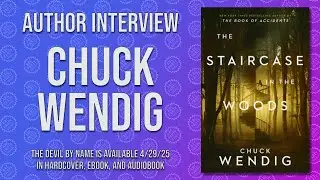 Chuck Wendig - THE STAIRCASE IN THE WOODS