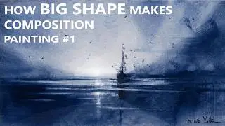 MONOCHROMATIC WATERCOLOR PAINTING with SCHMINCKE GRANULATING PAINT: How Big Shape Makes a Painting