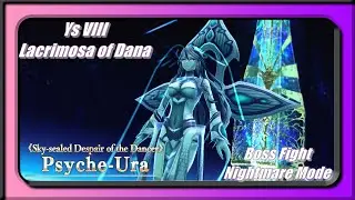 Ys VIII Lacrimosa of Dana PS5 | Nightmare Mode Boss | Psyche-Ura