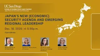 Japan’s New (Economic) Security Agenda and Emerging Regional Leadership