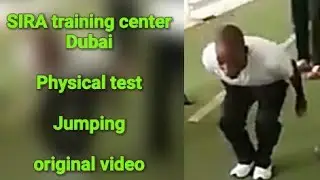 Detail SIRA physical test (jumping)for Security in Dubai, 2017