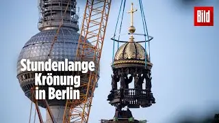 17 Tonnen schwer mit mind. 1 Pfund Blattgold: Berliner Stadtschloss hat jetzt seine Kuppel