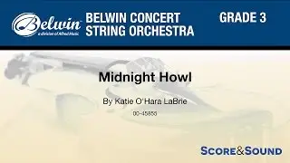 Midnight Howl, by Katie O'Hara LaBrie &ndash; Score & Sound