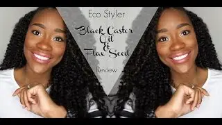 The Perfect Wash & Go?: Eco Styler Black Castor Oil & Flax Seed Gel Review + Demo