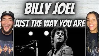 ОН УДИВИТЕЛЬНЫЙ! | ВПЕРВЫЕ СЛЫШУ Билли Джоэла &mdash; Just The Way You Are РЕАКЦИЯ
