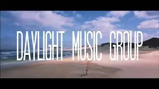 Daylight Music Group - Pinnacle (Official Music Video)