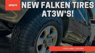New Falken Tires AT3W's For The Land Cruiser 100 Series! #NINE8LC   4K