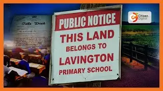 Ownership dispute erupts over Lavington Primary school land