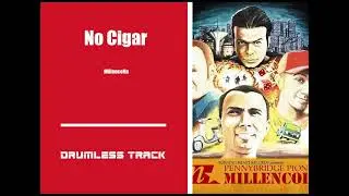 No Cigar - Millencolin Drumless Track