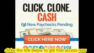 CLICK CLONE CASH REVIEW