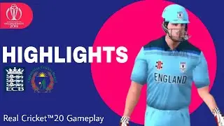 Match 24 - England Vs Afghanistan Highlights | ICC World Cup 2019 | Real Cricket&trade;20 Gameplay
