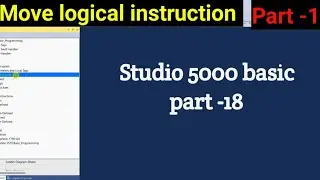 Studio 5000 Basic PLC Programming || Move Instruction || Logical move instruction || Part - 1