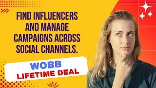 Wobb Lifetime Deal I Find influencers for your brand and manage campaigns