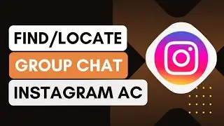 How To Find Instagram Group Chat - Easy Tutorial !