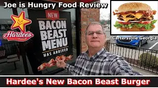 Обзор нового бургера Hardee's Bacon Beast | Carl&rsquo;s Jr. | Состав Bacon Beast | Джо голоден 🥓🧄🧀🍔