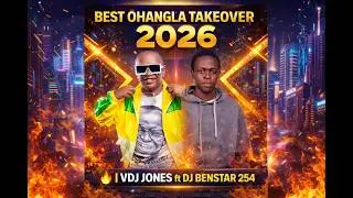 LUO OHANGLA TAKEOVER MIX 2026 | VDJ JONES FT DJ BENSTAR 254