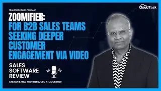 Zoomifier: For B2B Sales Teams seeking deeper customer engagement via video