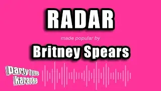 Britney Spears - Radar (Karaoke Version)