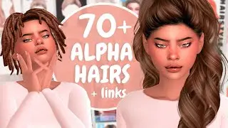 70+ MUST HAVE ALPHA HAIRS + LINKS | The Sims 4 Alpha Hair CC Haul