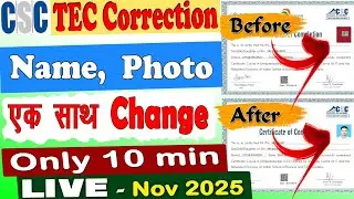 TEC certificate online correction live ,  TEC correction kaise karte hai hum live dekhe