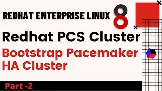 [RHEL8] Deploy Two Node PCS Pacemaker HA Cluster- Installation and Configuration |RHEL8 |CentOS8