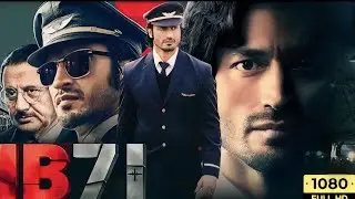 IB 71 Full Action Movie New Released || Bollywood Blockbuster Movie {2023} || Vidyut Jamwal ||Anupam