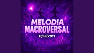 Melodia Macroversal
