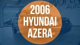 2006 Hyundai Azera - TruWorth Auto - Indianapolis - Used Cars