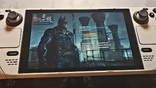 STEAM DECK - Batman Arkham Knight 40Hz Gameplay