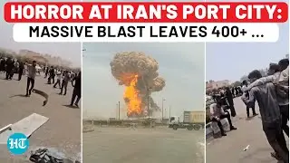 Iran's Bandar Abbas Port Explosion: Watch Scary Visuals As Massive Blast Leaves 400+ Hurt