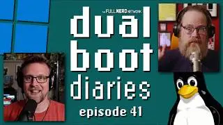 Desktop Show & Tell, Final Questions & More | Dual Boot Diaries ep. 41