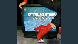 Better Solutions