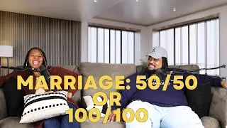 Marriage: 50/50 or 100/100