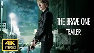 The Brave One 2007 Trailer  4K